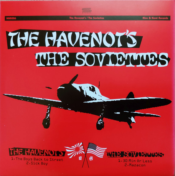 The Havenot's / The Soviettes