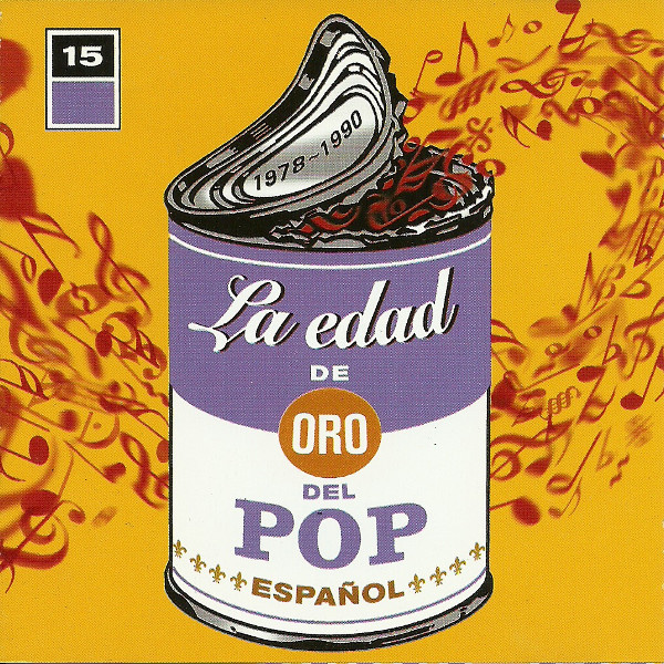 La Edad De Oro Del Pop Español (15) 1978~1990