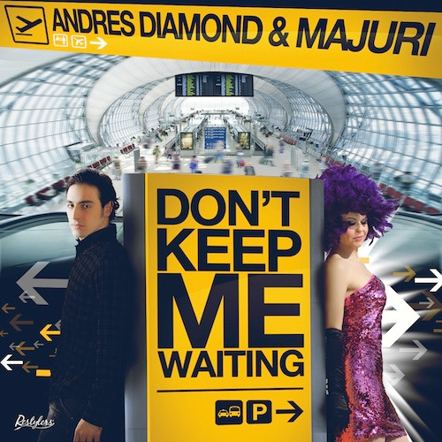 Don't Keep Me Waiting