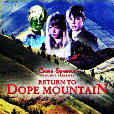 Return To Dope Mountain