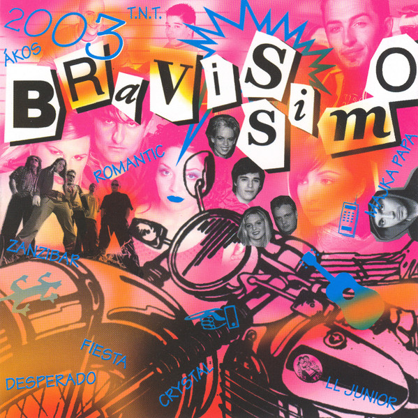 Bravissimo 2003
