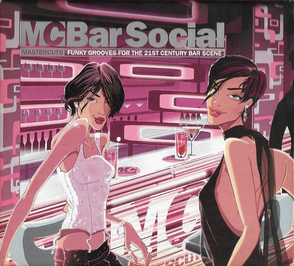 Mastercuts Bar Social - Funky Grooves For The 21st Century Bar Scene