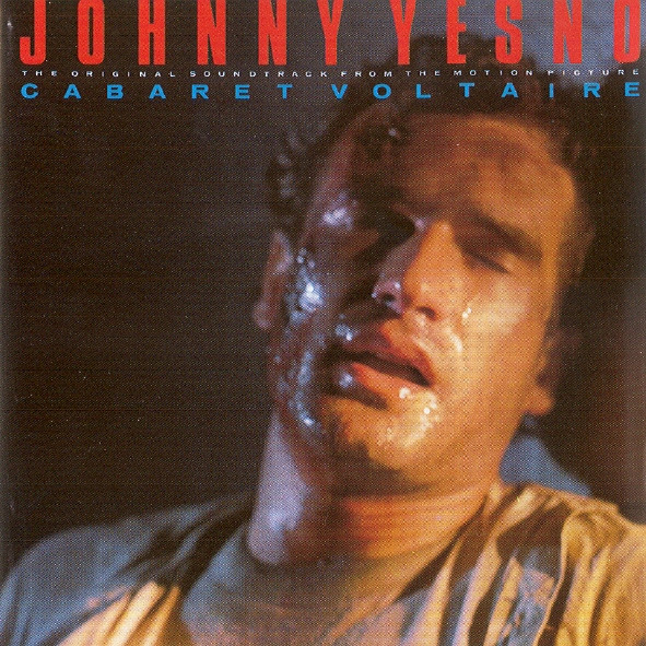 Johnny Yesno (The Original Soundtrack From The Motion Picture)