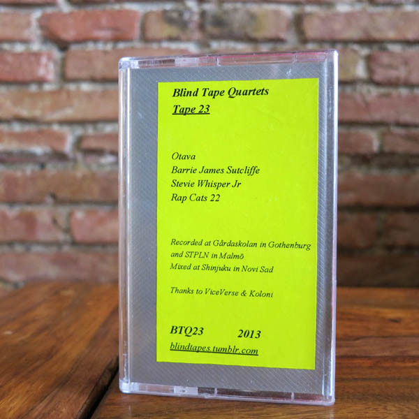 Blind Tape Quartets Tape 23