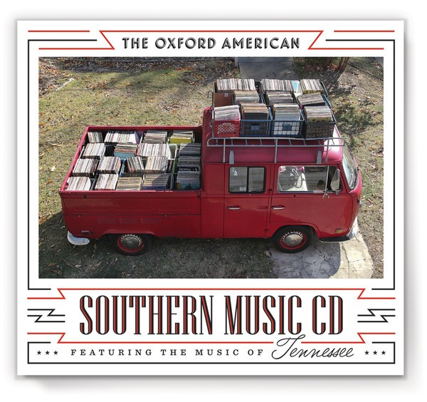 The Oxford American - Southern Music CD #15 Featuring The Music Of Tennessee
