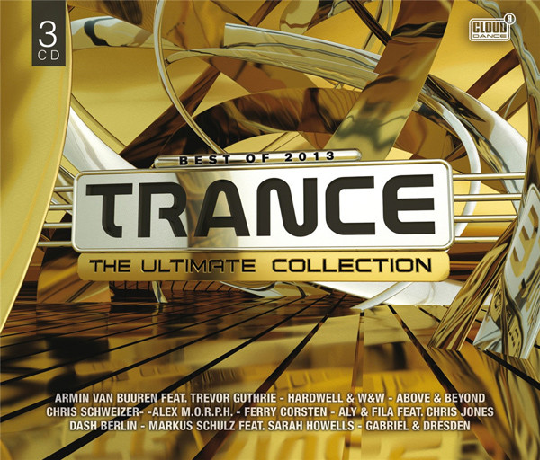 Trance - The Ultimate Collection - Best Of 2013