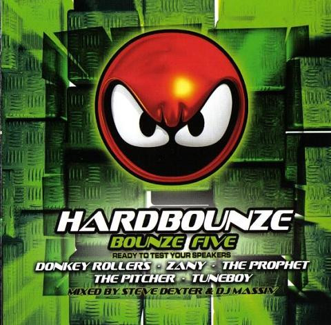 Hardbounze Bounze Five