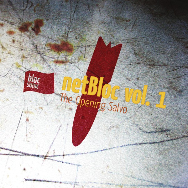 netBloc Vol. 1: The Opening Salvo