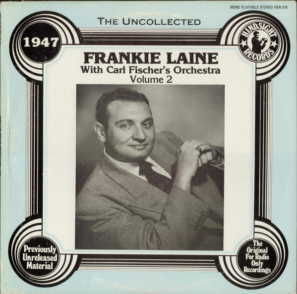The Uncollected Frankie Laine, Vol. 2, 1947