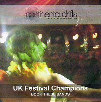 UK Festival Champions - Continental Drifts Music 08