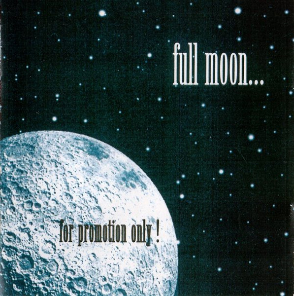 Full Moon...