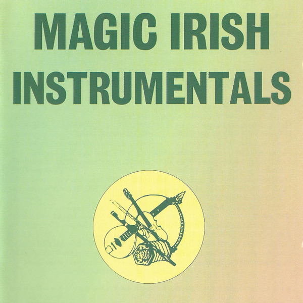 Magic Irish Instrumentals