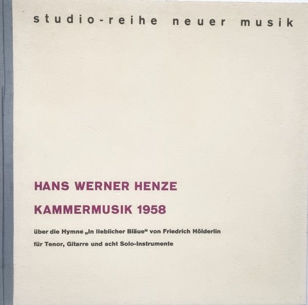 Kammermusik 1958 Über Die Hymne "In Lieblicher Bläue"