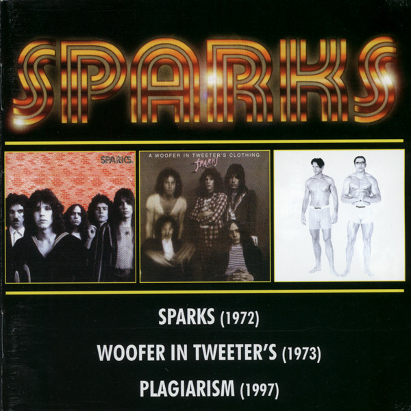 Sparks / A Woofer In Tweeter's Clothing / Plagiarism