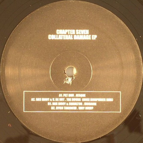Chapter Seven: Collateral Damage EP