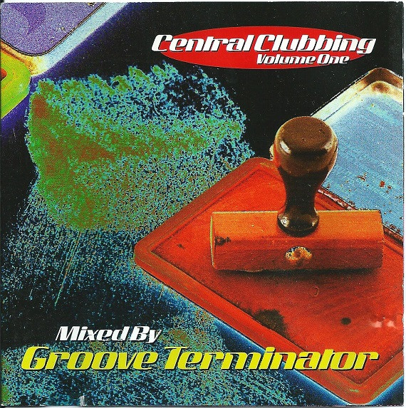 Central Clubbing Volume One