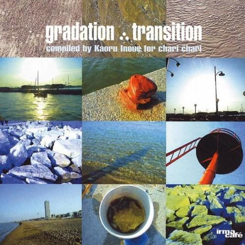 Gradation: Transition