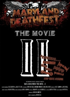 Maryland Deathfest: The Movie II