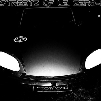  Streetz of L.E. Zer0-0ne 