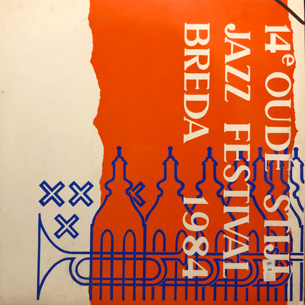 Selection Of The 14th International Traditional Jazz Festival Breda 1984