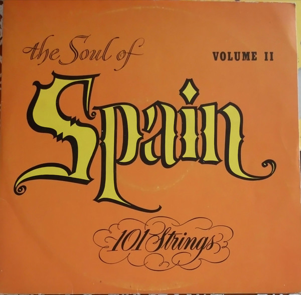 The Soul Of Spain Volume 2