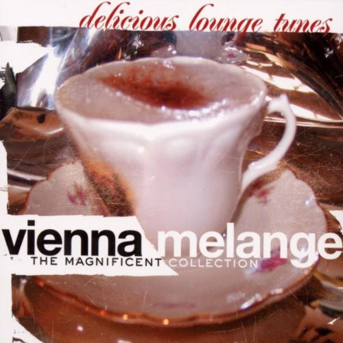 Vienna Melange - The Magnificent Collection