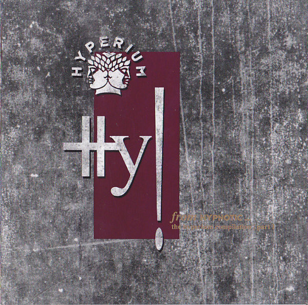 Hy! From Hypnotic... (The Hyperium Compilation | Part I)