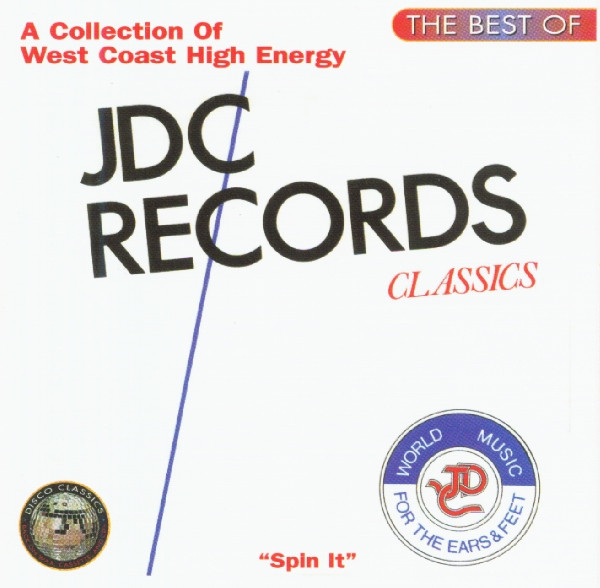 The Best Of JDC Records (Spin It)