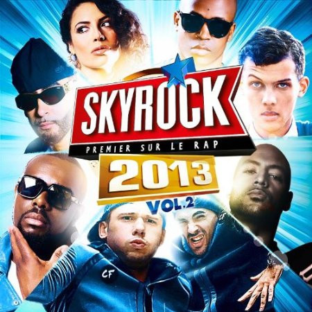 Skyrock Premier Sur Le Rap 2013 Vol.2