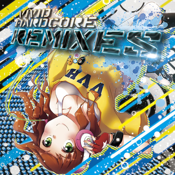 Vivid Hardcore Remixes