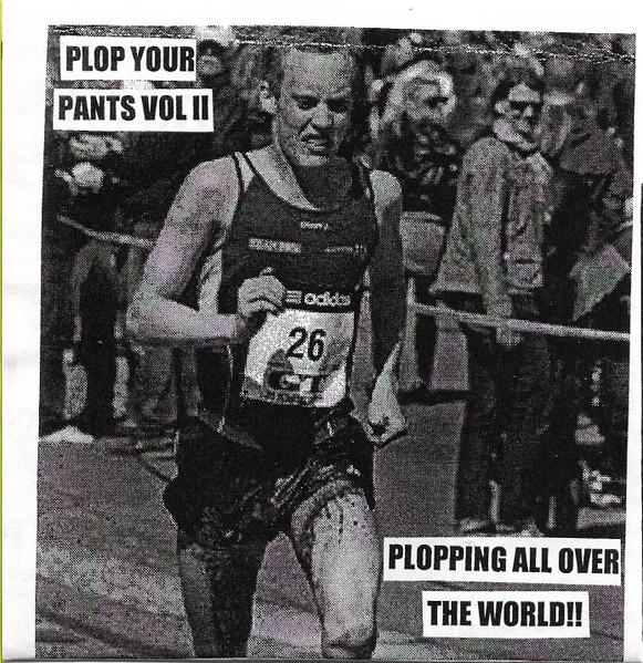 Plop Your Pants Vol II