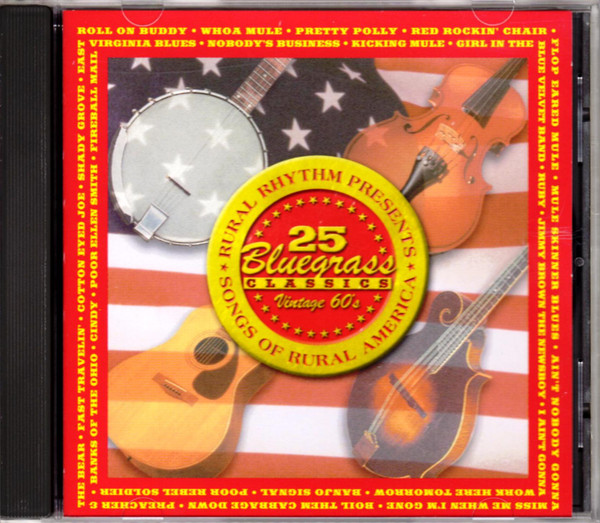 25 Bluegrass Classics (Songs Of Rural America - Vintage 60's)
