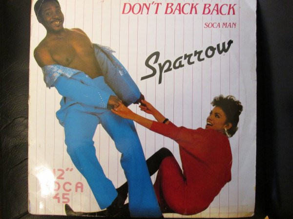 Don't Back Back / Soca Man
