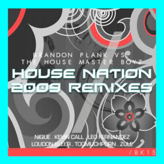 House Nation 2009 (Remixes)