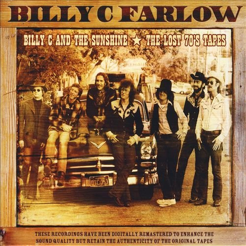 Billy C And The Sunshine ★ The Lost 70's Tapes