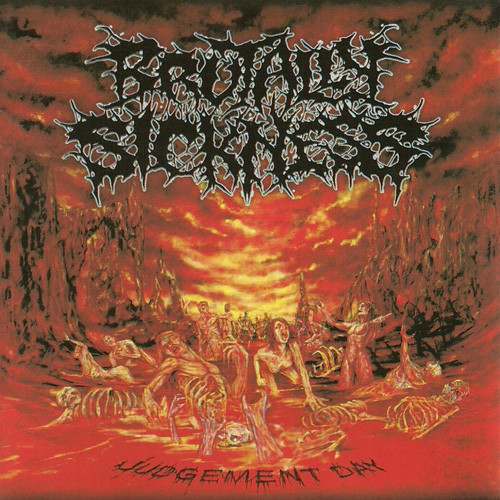 Brutally Sickness (Judgement Day)
