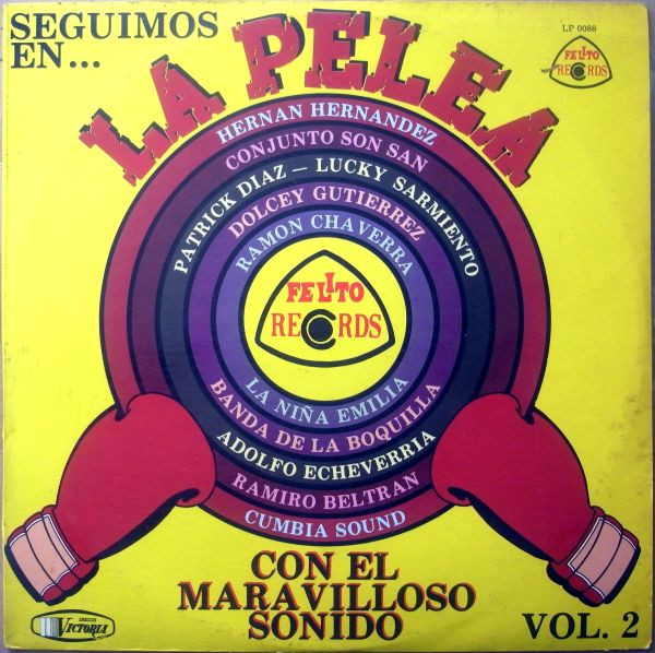 Seguimos En... La Pelea Con El Maravilloso Sonido Vol. 2