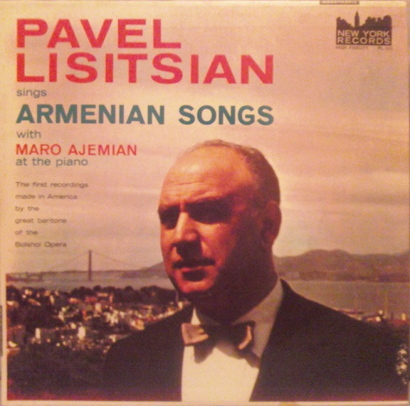 Pavel Lisitsian Sings Armenian Songs With Maro Ajemian At The Piano