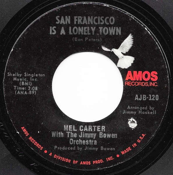 San Francisco Is A Lonely Town / Everything Stops For A Little While