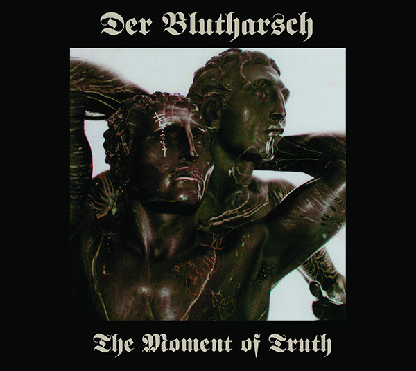 The Moment Of Truth + Der Gott Der Eisen Wachsen Ließ