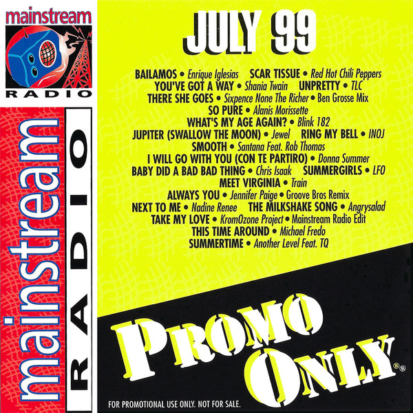 Promo Only Mainstream Radio: July 99
