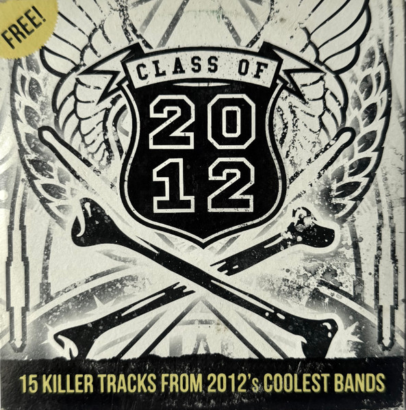Class Of 2012 (15 Killer Tracks From 2012's Coolest Bands)