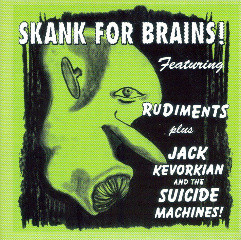 Skank For Brains!