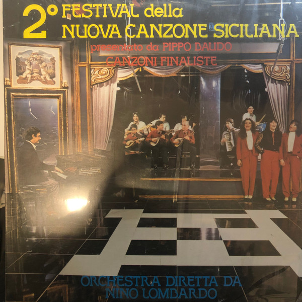 2° Festival Della Nuova Canzone Siciliana (Canzoni Finaliste)