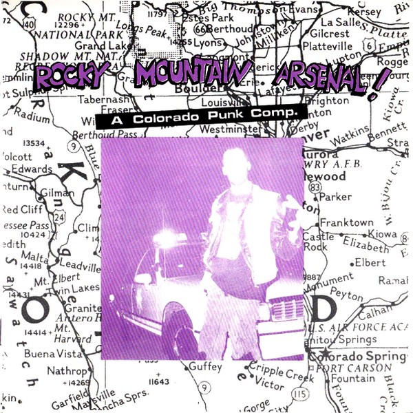 Rocky Mountain Arsenal! (A Colorado Punk Comp.)