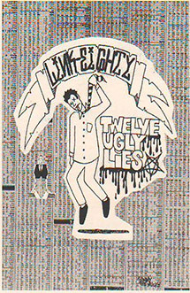 Twelve Ugly Lies