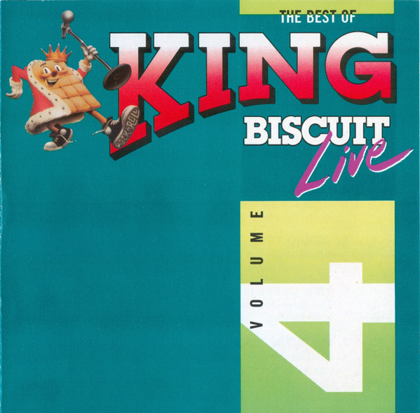The Best Of King Biscuit Live - Volume 4