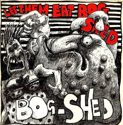 Let Them Eat Bog Shed