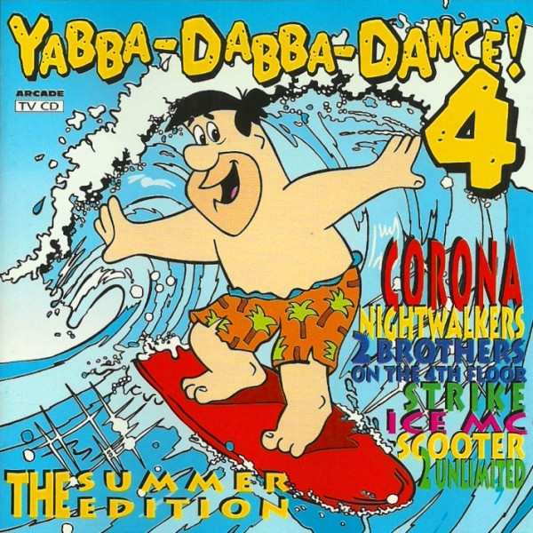 Yabba-Dabba-Dance! 4 (The Summer Edition)