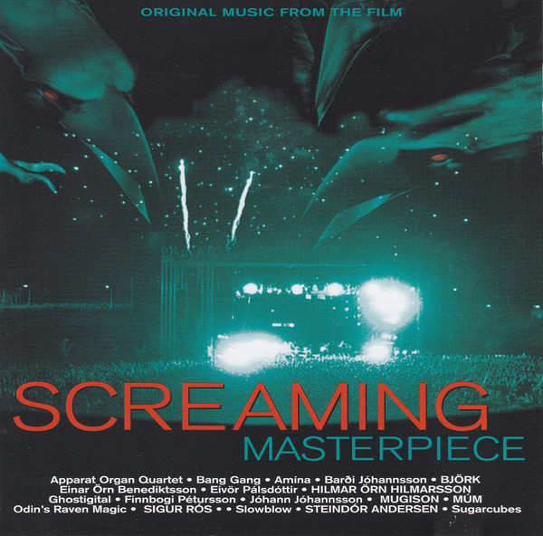 Screaming Masterpiece (Original Music From The Film)